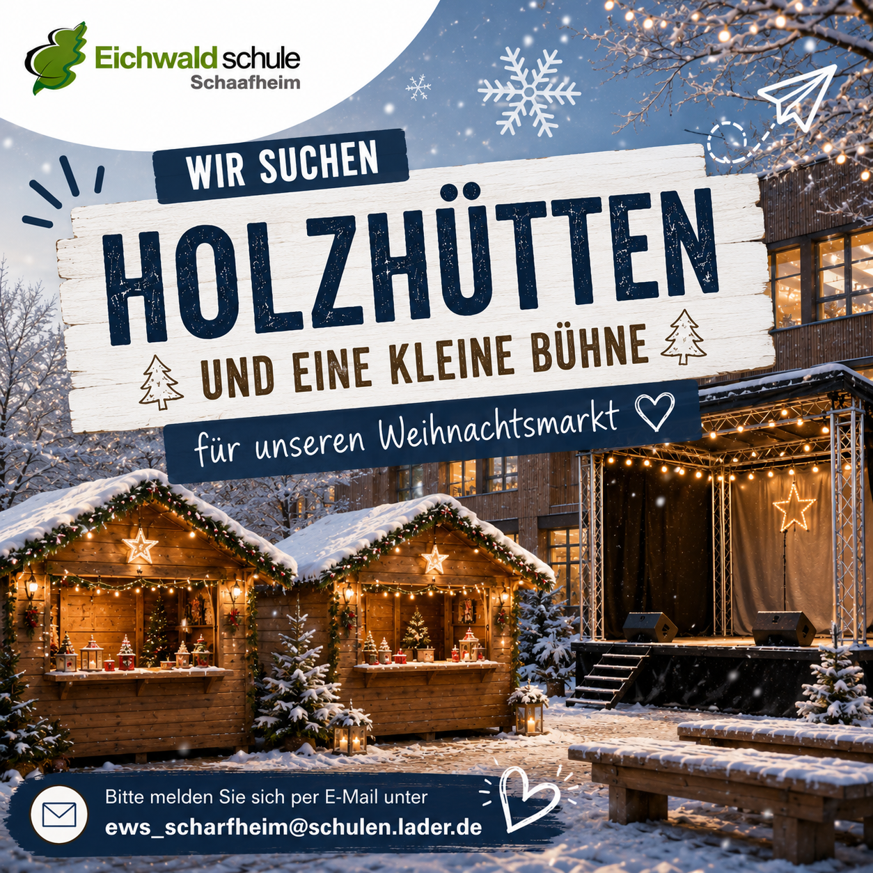 Die Eichwaldschule sucht Holzhütten für den Tag der offenen Tür